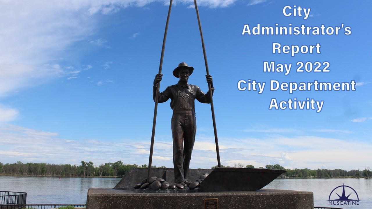 City Administrators Monthly Report May 2022 (JPG)