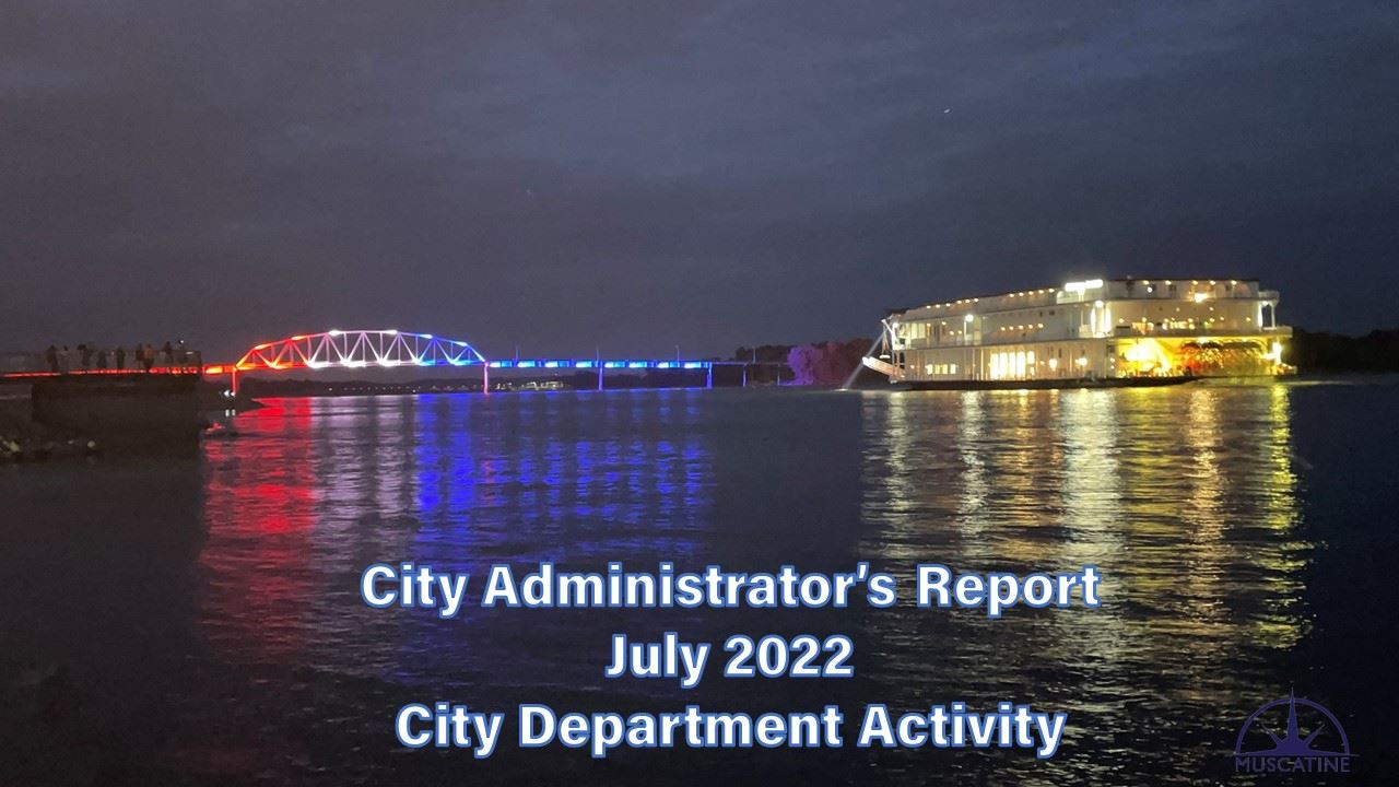 City Administrators Monthly Report July 2022 Promo (JPG)