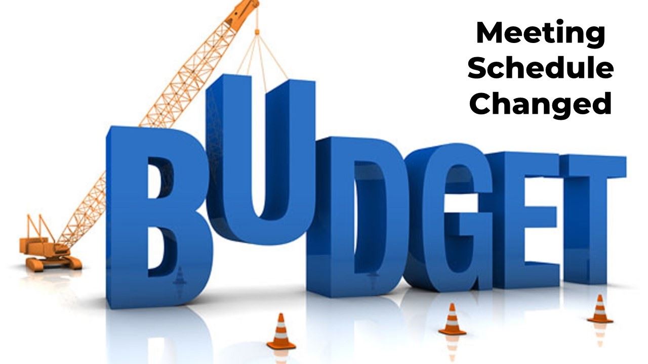 Budget Meeting Schedule Changed Promo (JPG) showing word Budget as graphic