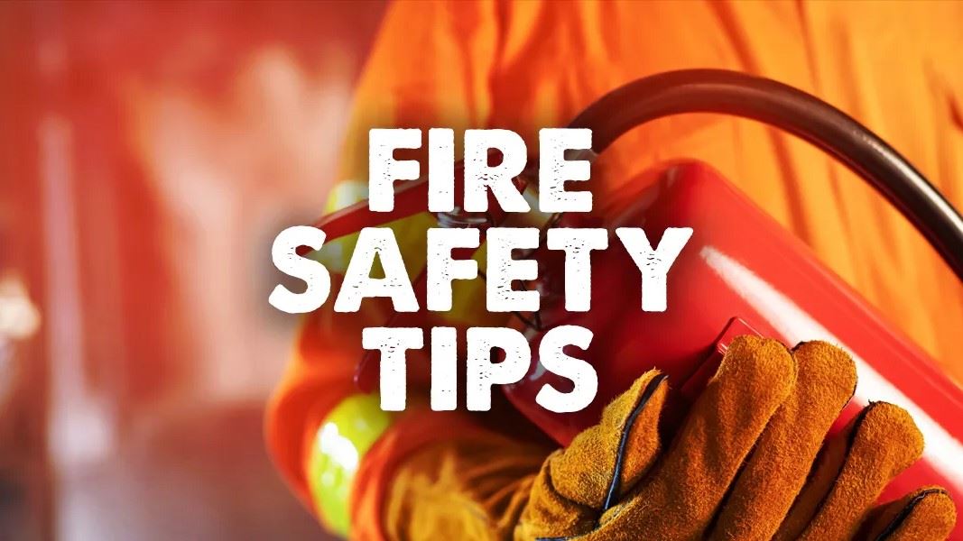Fire Safety Tips Promo graphic showing fire, fireman, and extinguisher (JPG)