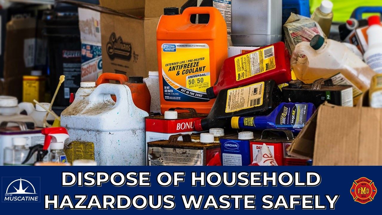 Dispose of Household Hazardous Waste Safely Promo graphic (JPG)